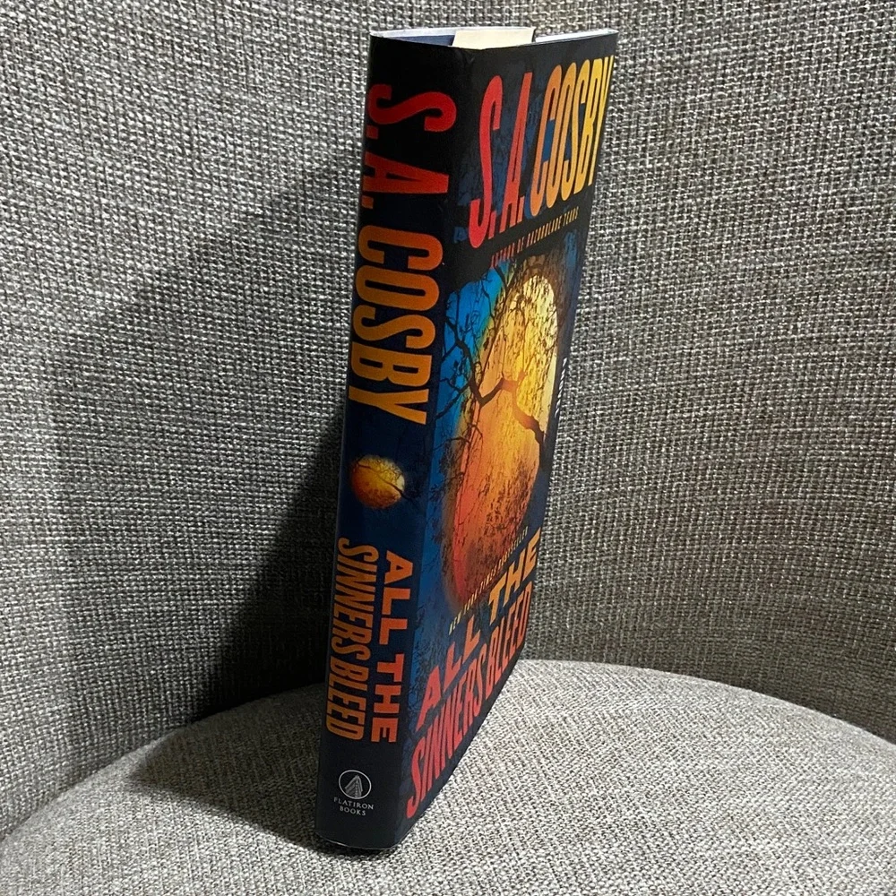 'All the Sinners Bleed' Novel by S.A. Cosby Hardback book read one time!